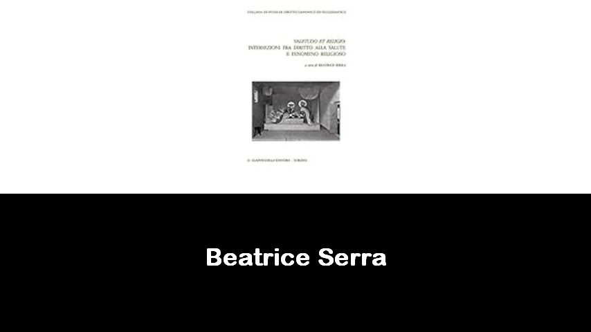 libri di Beatrice Serra