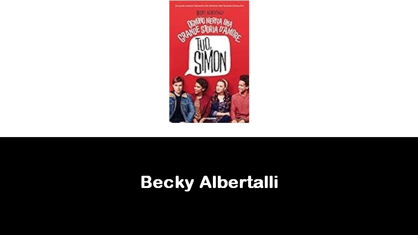 libri di Becky Albertalli