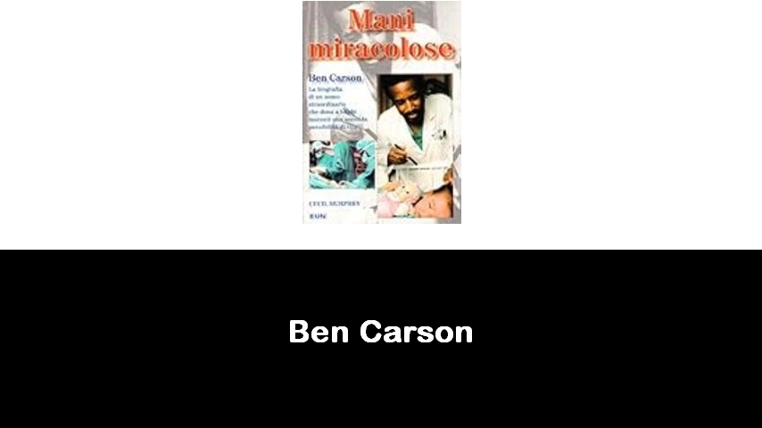 libri di Ben Carson