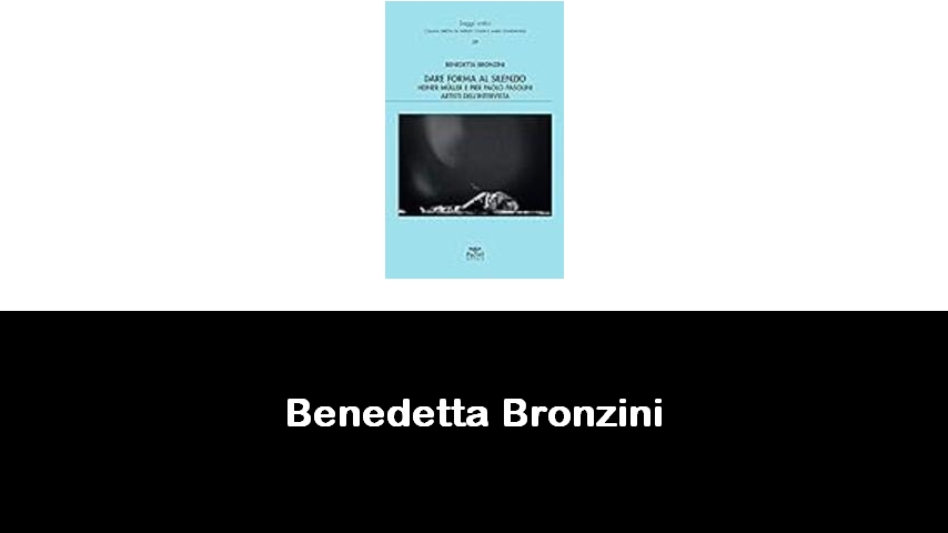 libri di Benedetta Bronzini