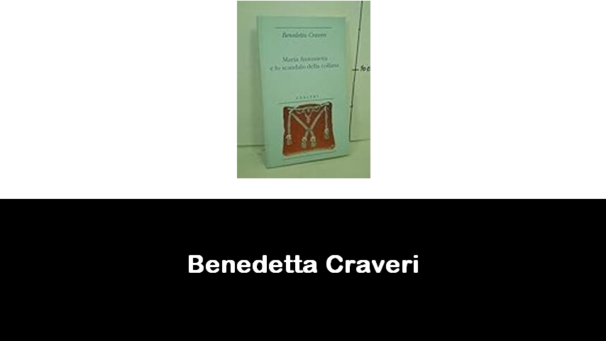 libri di Benedetta Craveri