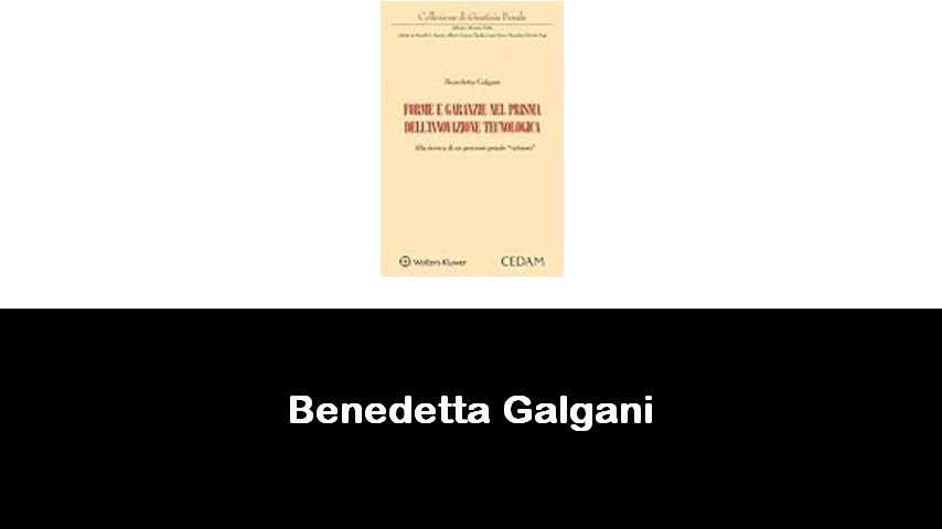 libri di Benedetta Galgani