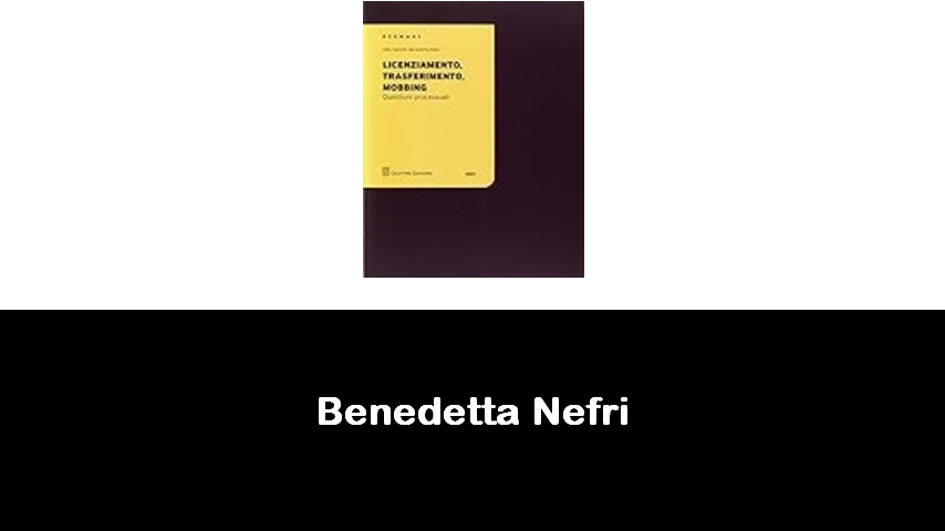 libri di Benedetta Nefri