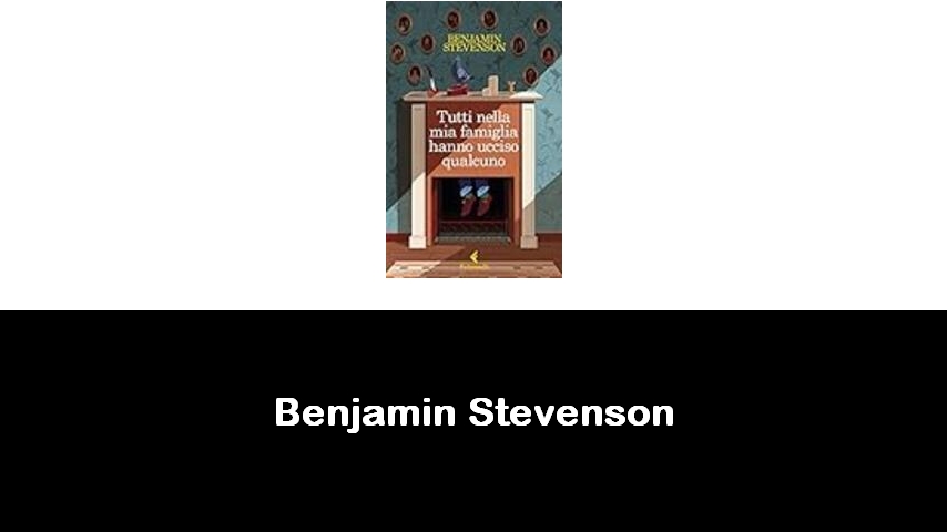 libri di Benjamin Stevenson