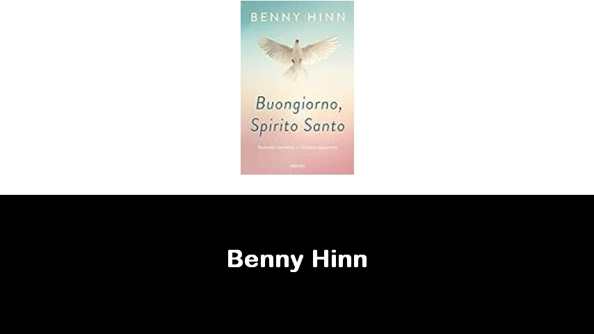 libri di Benny Hinn