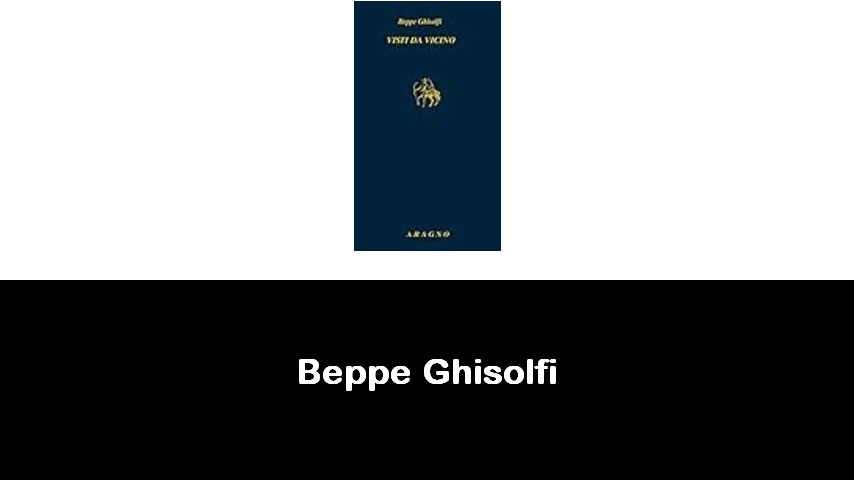 libri di Beppe Ghisolfi