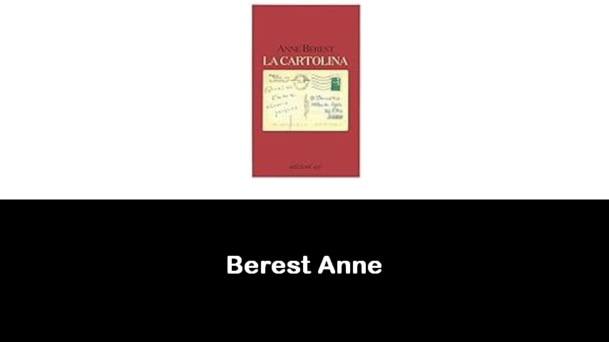 libri di Berest Anne