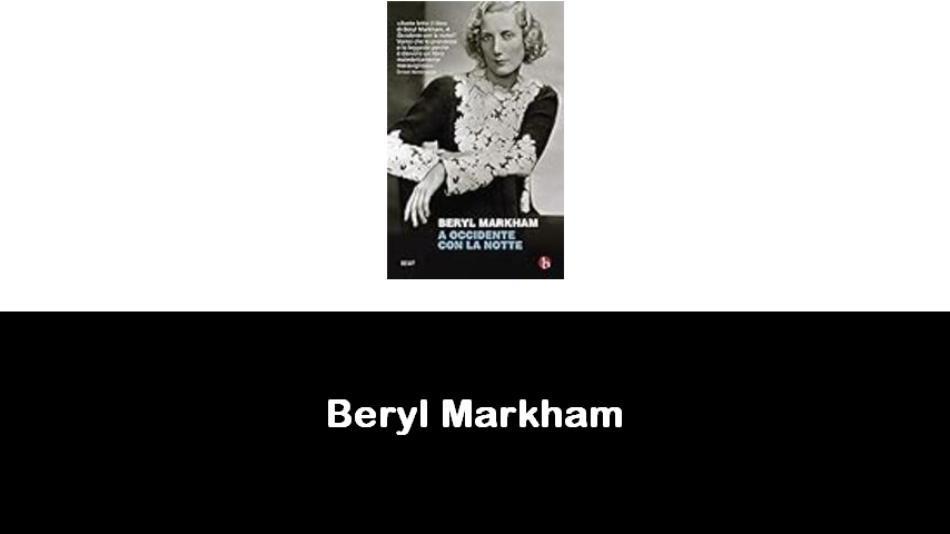 libri di Beryl Markham