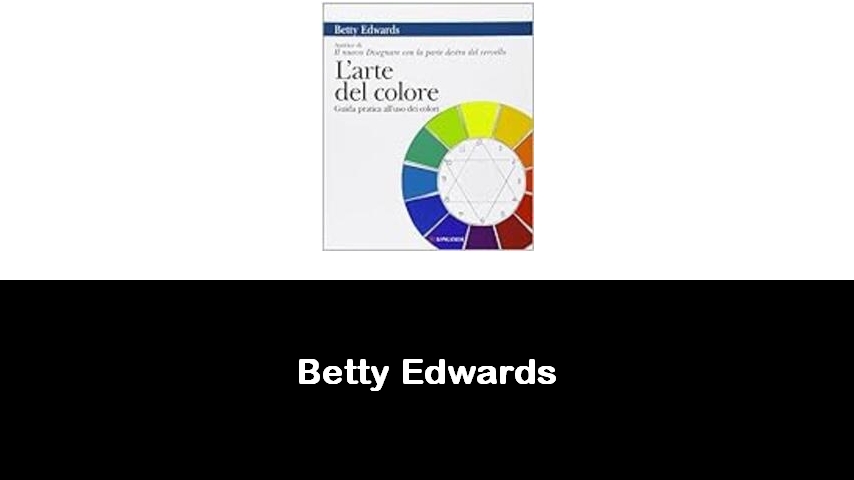 libri di Betty Edwards