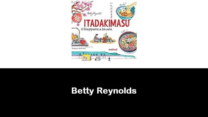 libri di Betty Reynolds