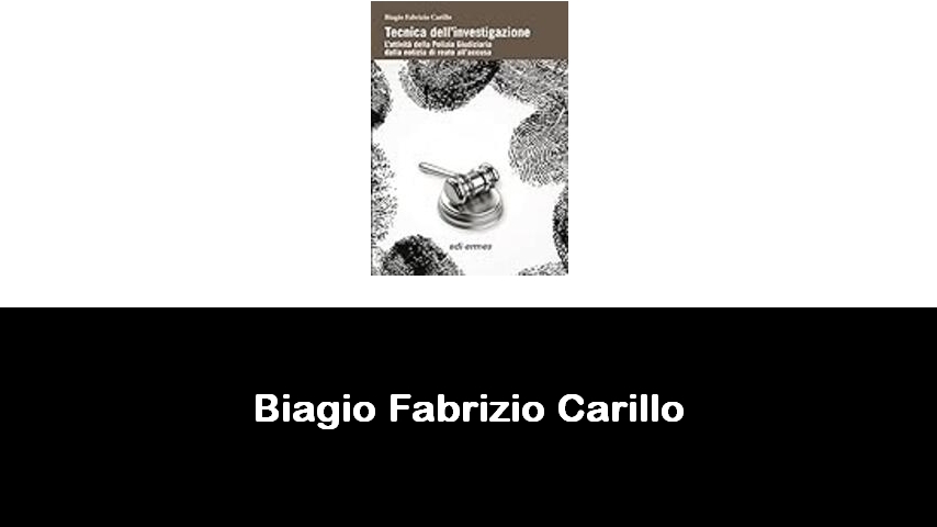 libri di Biagio Fabrizio Carillo