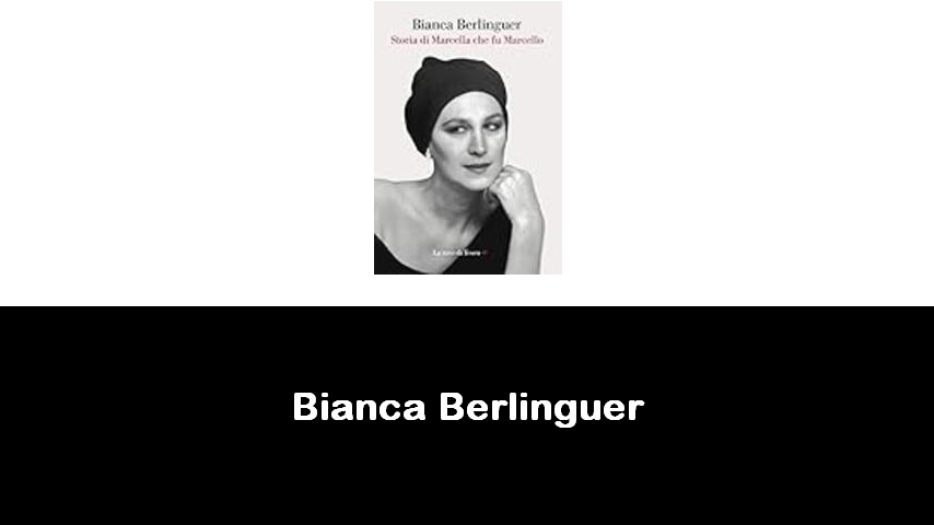 libri di Bianca Berlinguer