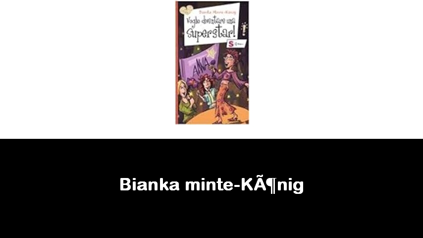 libri di Bianka minte-König