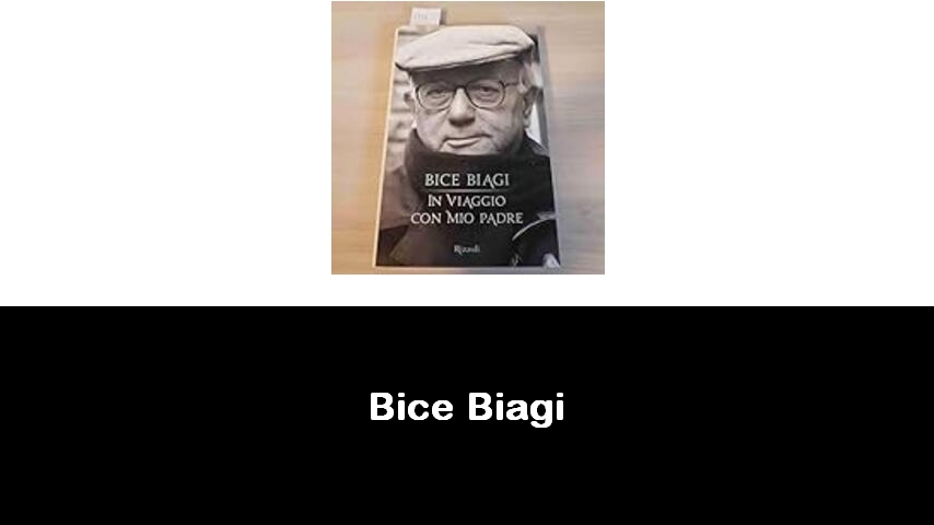 libri di Bice Biagi