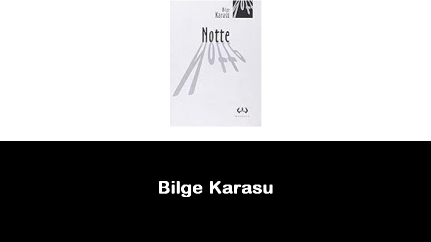 libri di Bilge Karasu