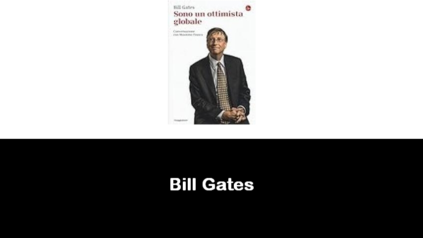 libri di Bill Gates