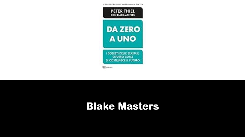 libri di Blake Masters