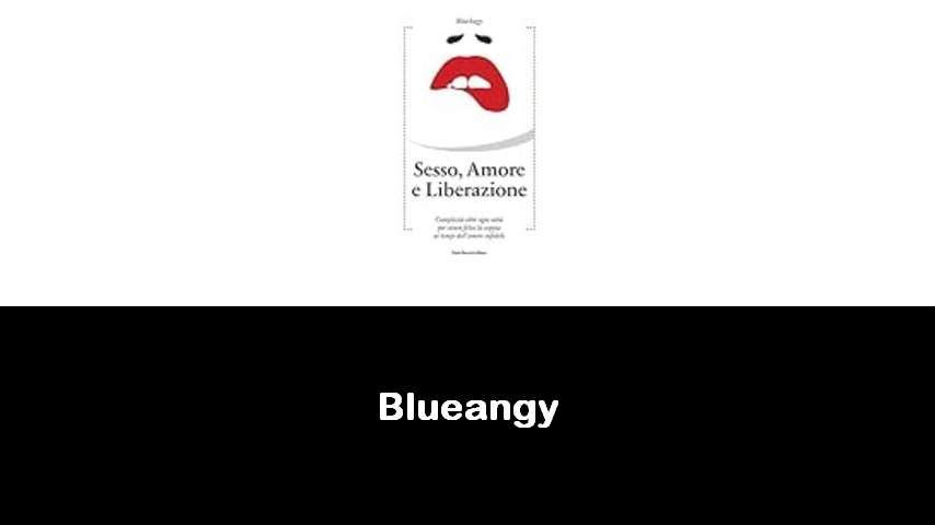 libri di Blueangy