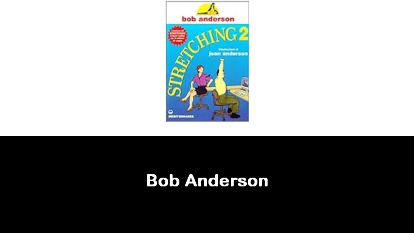 libri di Bob Anderson