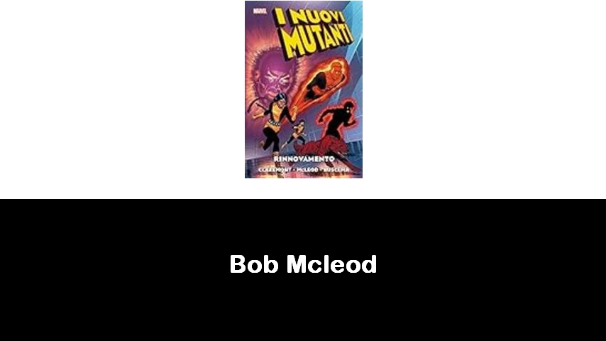 libri di Bob Mcleod