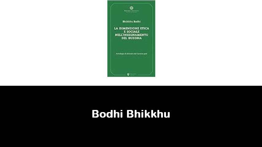 libri di Bodhi Bhikkhu