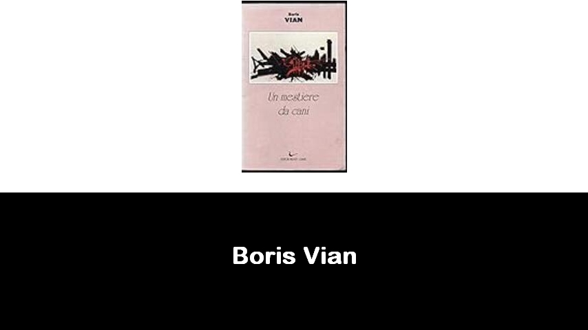 libri di Boris Vian