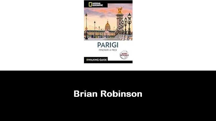 libri di Brian Robinson