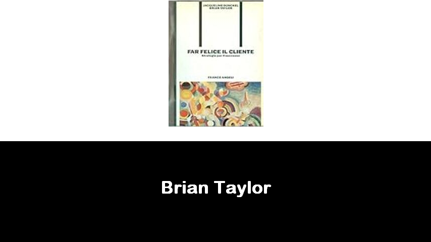 libri di Brian Taylor