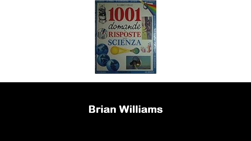 libri di Brian Williams