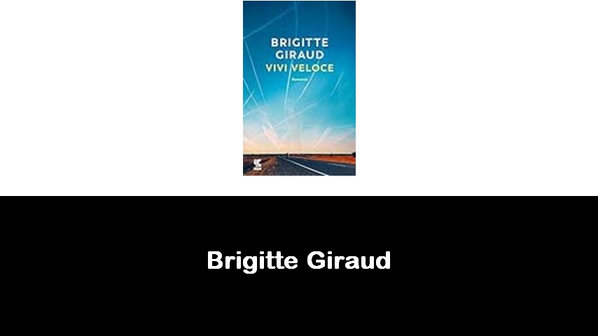 libri di Brigitte Giraud