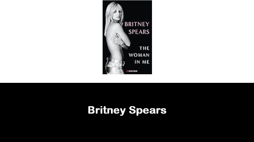 libri di Britney Spears