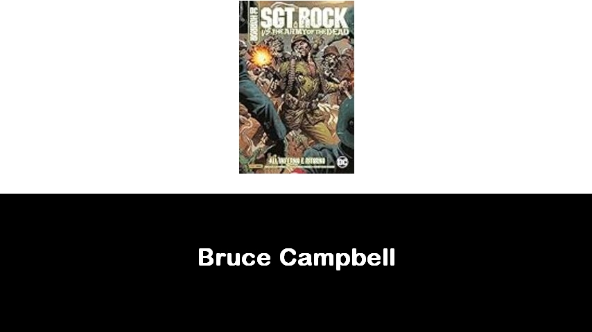 libri di Bruce Campbell