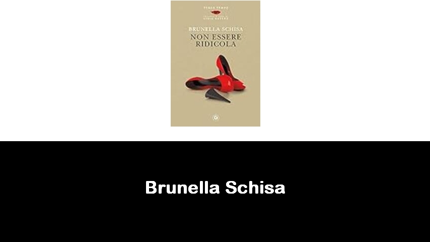 libri di Brunella Schisa