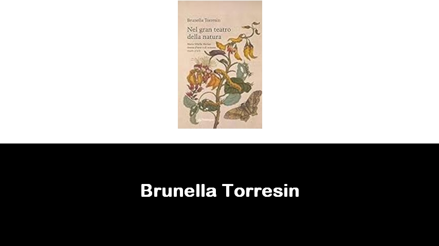 libri di Brunella Torresin