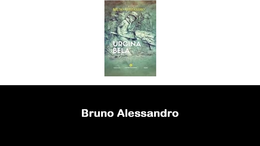 libri di Bruno Alessandro