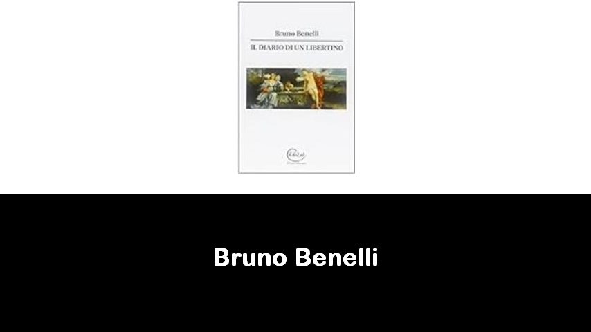 libri di Bruno Benelli