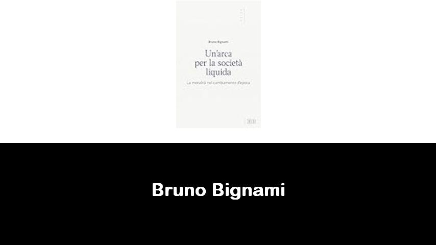 libri di Bruno Bignami