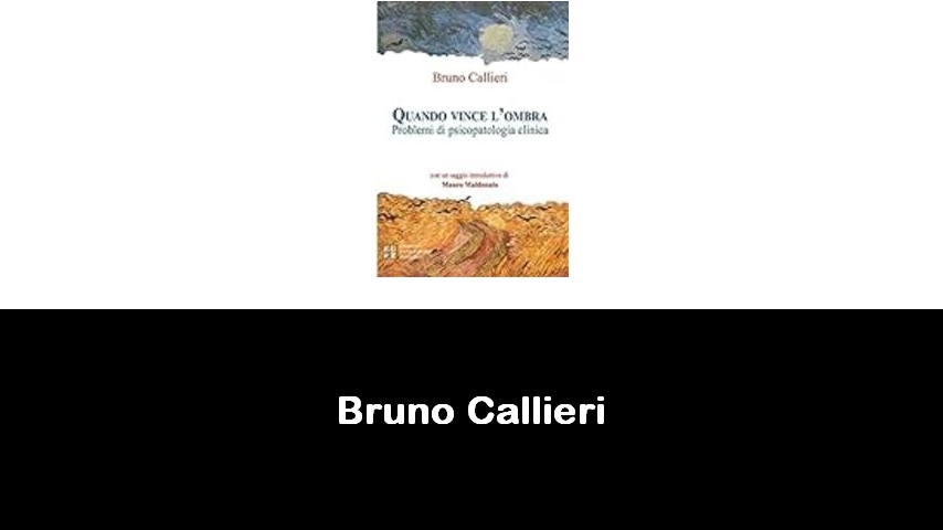 libri di Bruno Callieri