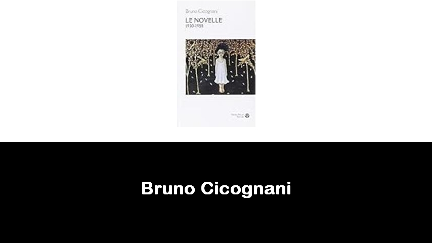 libri di Bruno Cicognani