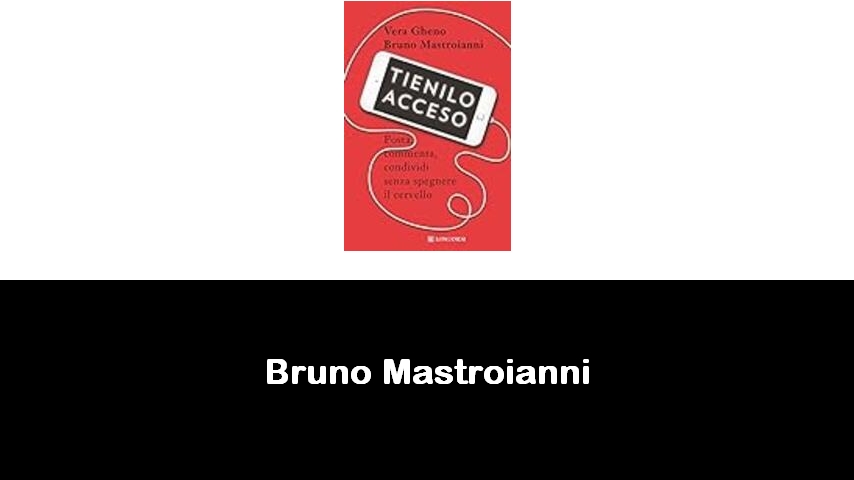 libri di Bruno Mastroianni