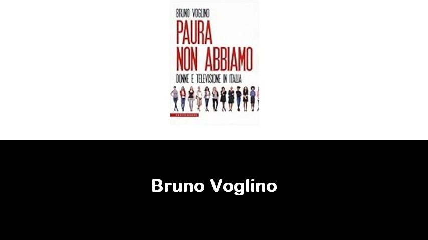 libri di Bruno Voglino