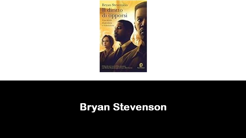 libri di Bryan Stevenson