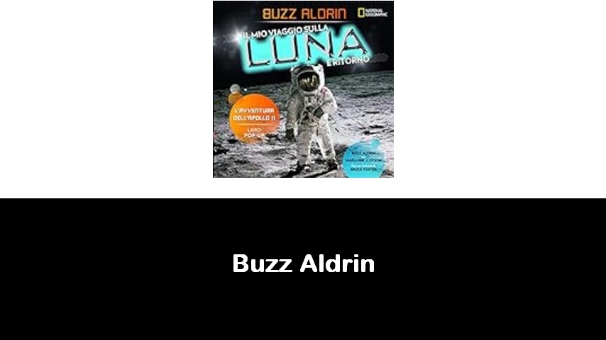 libri di Buzz Aldrin