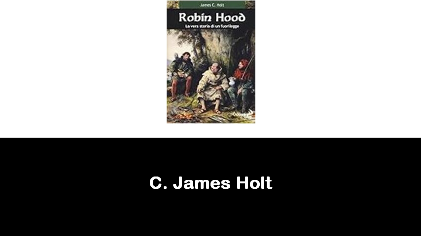 libri di C. James Holt