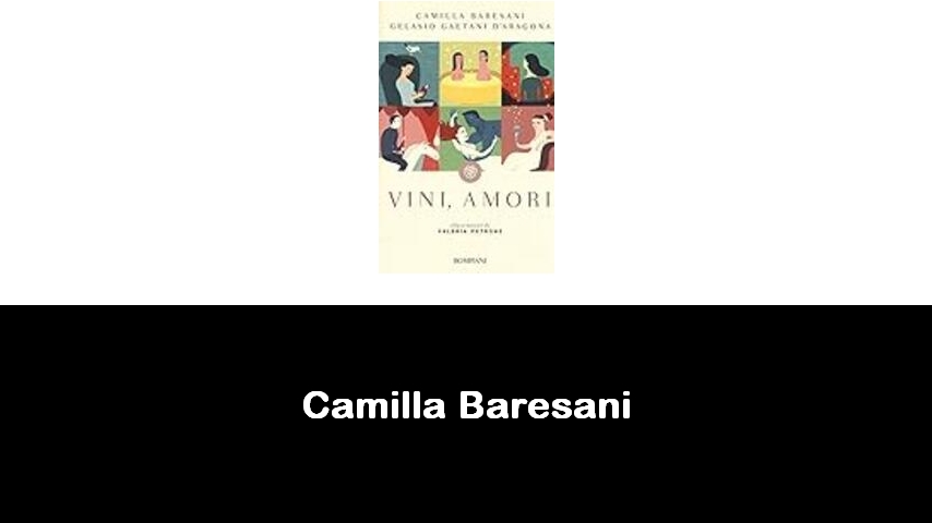 libri di Camilla Baresani