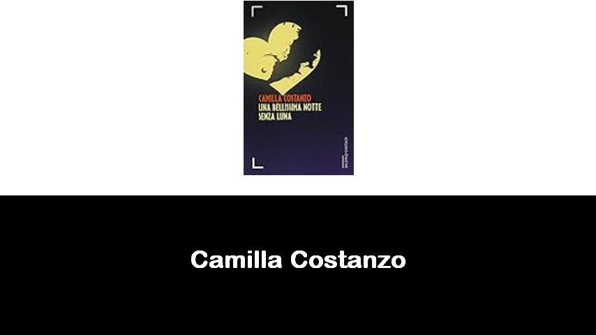 libri di Camilla Costanzo