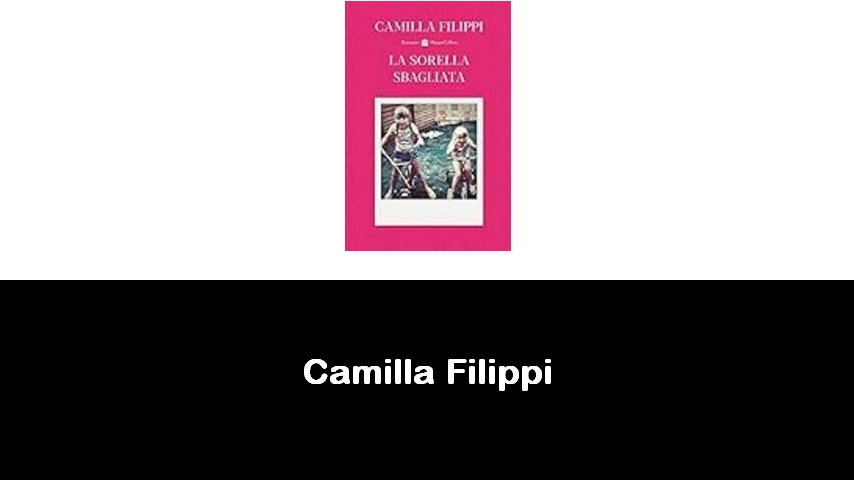 libri di Camilla Filippi