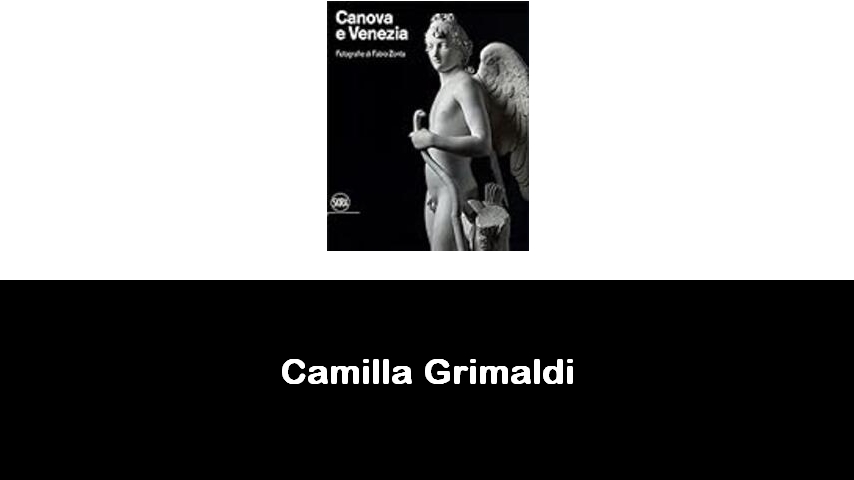 libri di Camilla Grimaldi