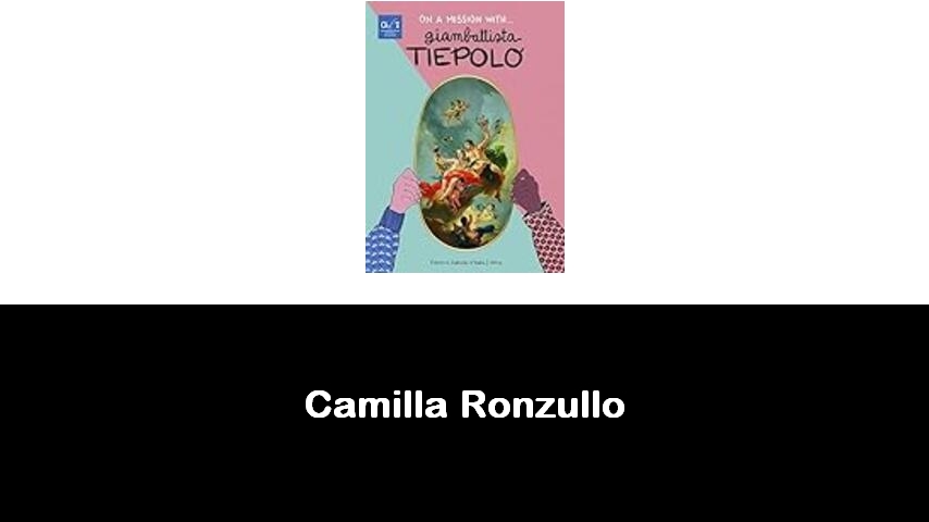 libri di Camilla Ronzullo