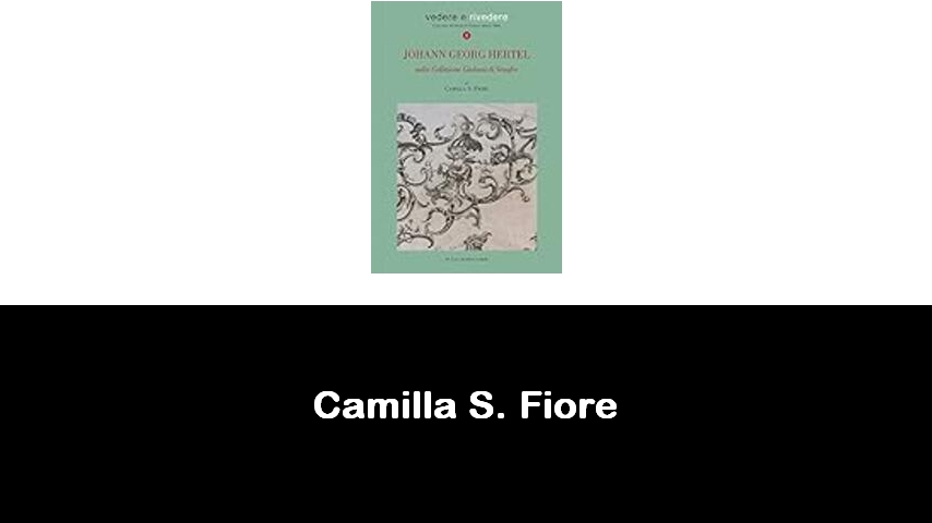 libri di Camilla S. Fiore